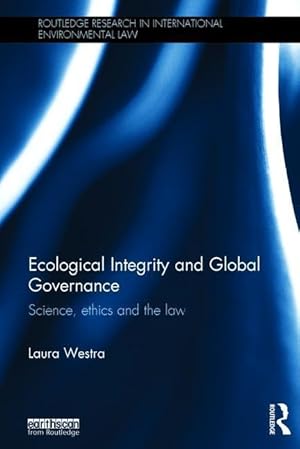 Seller image for Ecological Integrity and Global Governance for sale by moluna