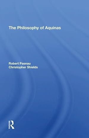 Immagine del venditore per Pasnau, R: The Philosophy Of Aquinas venduto da moluna