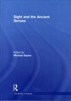 Seller image for Sight and the Ancient Senses for sale by moluna