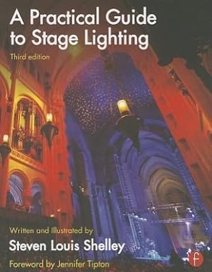Immagine del venditore per A Practical Guide to Stage Lighting venduto da moluna