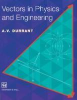 Bild des Verk�ufers f�r Durrant, A: Vectors in Physics and Engineering zum Verkauf von moluna