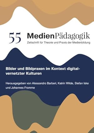 Seller image for Bilder und Bildpraxen im Kontext digital-vernetzter Kulturen for sale by AHA-BUCH GmbH