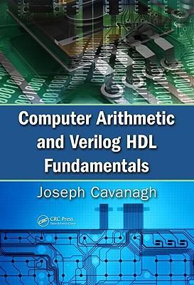 Bild des Verkufers fr Computer Arithmetic and Verilog HDL Fundamentals zum Verkauf von moluna