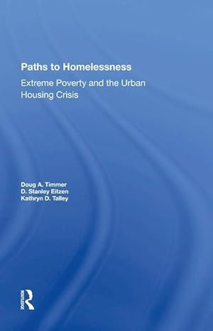Seller image for Timmer, D: Paths To Homelessness for sale by moluna