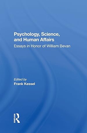Bild des Verkufers fr Kessel, F: Psychology, Science, And Human Affairs zum Verkauf von moluna