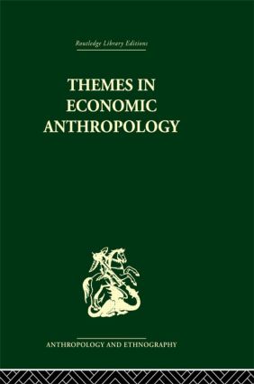Seller image for Themes in Economic Anthropology for sale by moluna