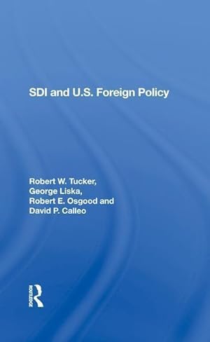 Imagen del vendedor de Sdi And U.s. Foreign Policy a la venta por moluna
