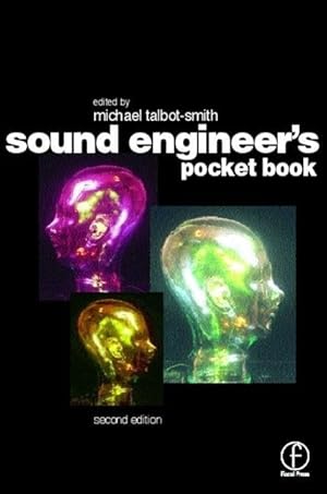 Imagen del vendedor de Talbot-Smith: Sound Engineer\ s Pocket Book a la venta por moluna