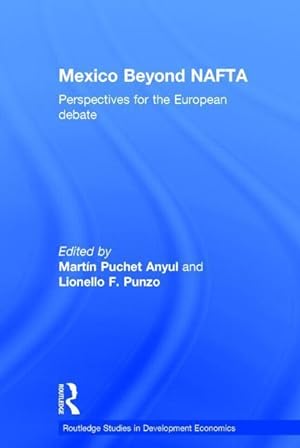 Seller image for Mexico Beyond NAFTA for sale by moluna