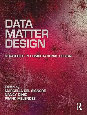 Bild des Verk�ufers f�r Data, Matter, Design zum Verkauf von moluna