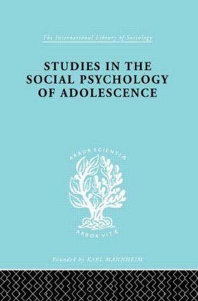 Seller image for Studies in the Social Psychology of Adolescence for sale by moluna