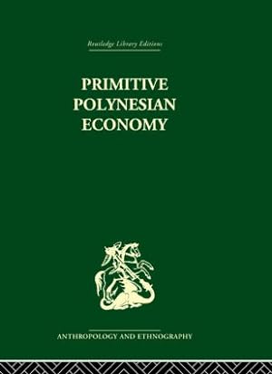Immagine del venditore per Primitive Polynesian Economy venduto da moluna