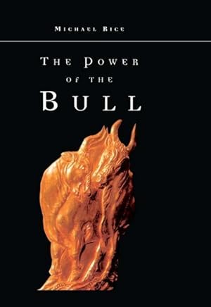 Immagine del venditore per Rice, M: The Power of the Bull venduto da moluna