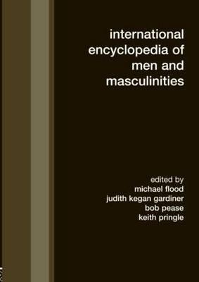 Imagen del vendedor de Flood, M: International Encyclopedia of Men and Masculinitie a la venta por moluna