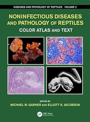 Bild des Verkufers fr Noninfectious Diseases and Pathology of Reptiles zum Verkauf von moluna