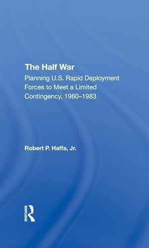 Seller image for Haffa Jr, R: The Half War for sale by moluna