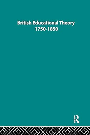 Seller image for British Educational Theory 1750-1850 for sale by moluna