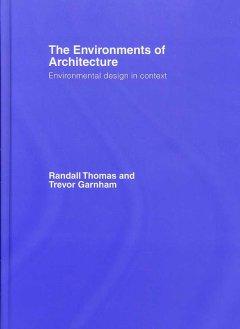 Seller image for Thomas, R: The Environments of Architecture for sale by moluna