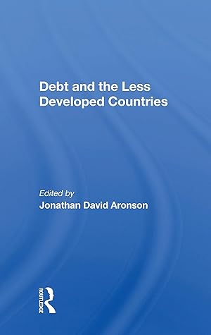 Immagine del venditore per Debt And The Less Developed Countries venduto da moluna