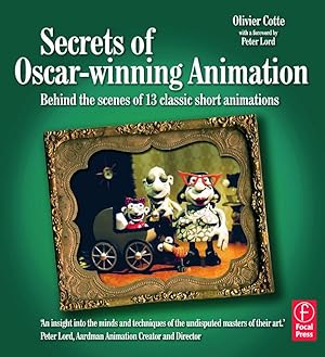 Seller image for Secrets of Oscar-Winning Animation: Behind the Scenes of 13 Classic Short Animations for sale by moluna