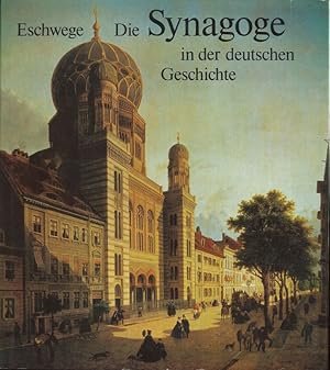 Image du vendeur pour Die Synagoge in der deutschen Geschichte mis en vente par Flgel & Sohn GmbH