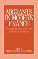 Image du vendeur pour Migrants in Modern France mis en vente par moluna