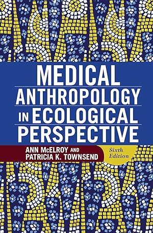 Image du vendeur pour McElroy, A: Medical Anthropology in Ecological Perspective mis en vente par moluna