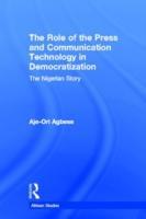 Imagen del vendedor de Agbese, A: The Role of the Press and Communication Technolog a la venta por moluna