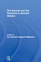 Seller image for Blundell, S: The Sacred and the Feminine in Ancient Greece for sale by moluna