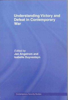 Seller image for Angstrom, J: Understanding Victory and Defeat in Contemporar for sale by moluna