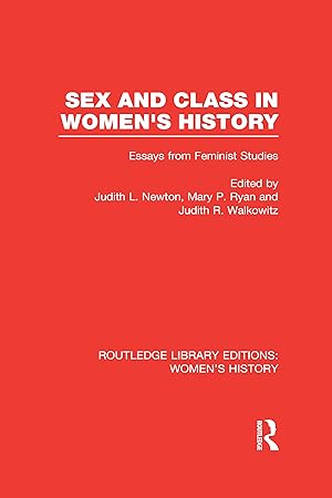 Bild des Verkufers fr Sex and Class in Women\ s History zum Verkauf von moluna