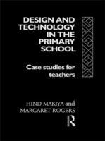 Seller image for Makiya, H: Design and Technology in the Primary School for sale by moluna
