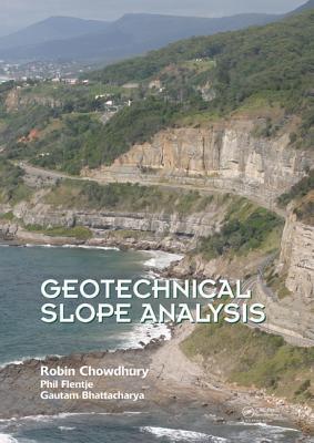 Image du vendeur pour Chowdhury, R: Geotechnical Slope Analysis mis en vente par moluna