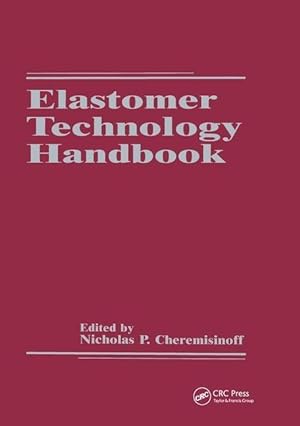 Seller image for Cheremisinoff, N: Elastomer Technology Handbook for sale by moluna