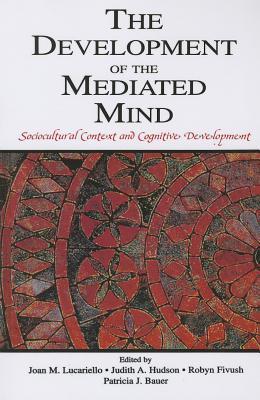 Seller image for The Development of the Mediated Mind for sale by moluna