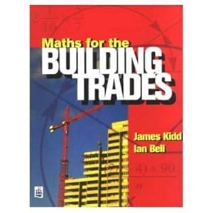 Seller image for Kidd, J: Maths for the Building Trades for sale by moluna