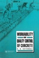 Seller image for Tattersall, G: Workability and Quality Control of Concrete for sale by moluna