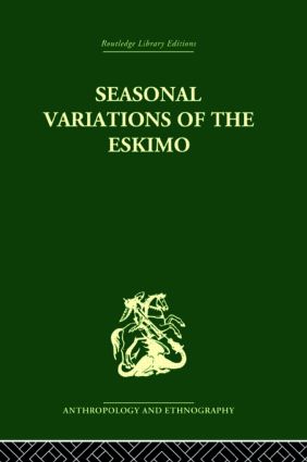 Image du vendeur pour Seasonal Variations of the Eskimo mis en vente par moluna