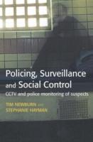 Bild des Verkufers fr Newburn, T: Policing, Surveillance and Social Control zum Verkauf von moluna