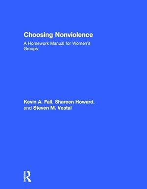 Seller image for Fall, K: Choosing Nonviolence for sale by moluna