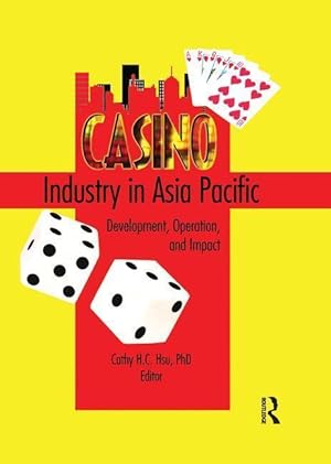 Seller image for CASINO INDUSTRY IN ASIA PACIFI for sale by moluna