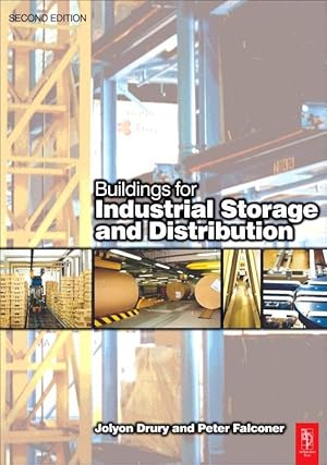 Imagen del vendedor de Drury, J: Buildings for Industrial Storage and Distribution a la venta por moluna