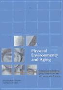 Imagen del vendedor de PHYSICAL ENVIRONMENTS & AGING a la venta por moluna