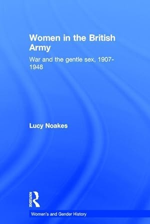 Seller image for Noakes, L: Women in the British Army for sale by moluna