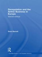 Imagen del vendedor de Barrett, S: Deregulation and the Airline Business in Europe a la venta por moluna