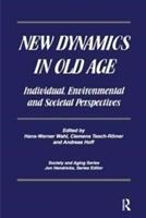 Immagine del venditore per Wahl, H: New Dynamics in Old Age venduto da moluna