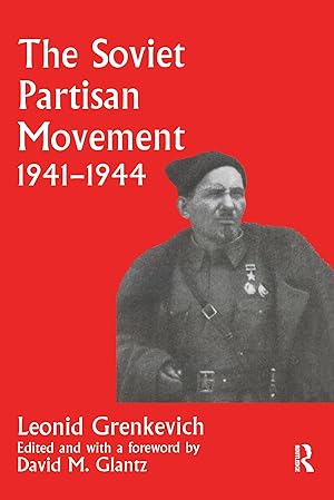 Seller image for The Soviet Partisan Movement, 1941-1944 for sale by moluna