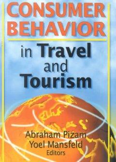 Seller image for Chon, K: Consumer Behavior in Travel and Tourism for sale by moluna