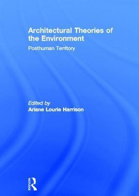 Seller image for Architectural Theories of the Environment for sale by moluna