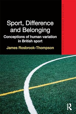 Imagen del vendedor de Rosbrook-Thompson, J: Sport, Difference and Belonging a la venta por moluna